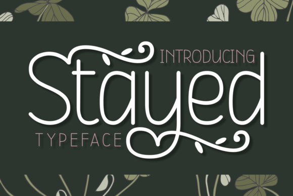 Stayed Font Poster 1
