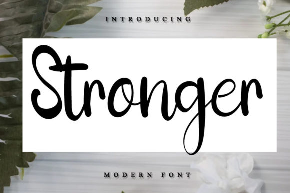 Stronger Font