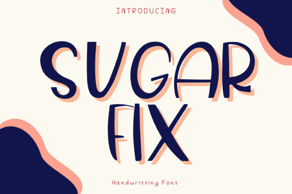 Sugar Fix Font Poster 1