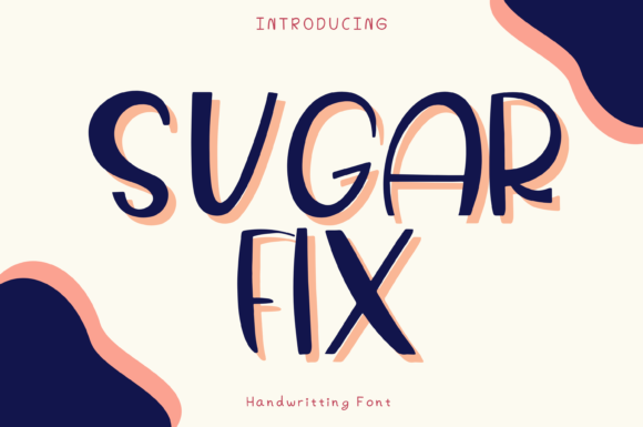 Sugar Fix Font Sugar Fix Font Poster 1