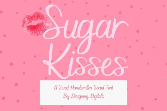 Sugar Kisses Font Poster 1