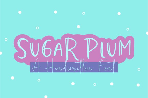 Sugar Plum Font Poster 1
