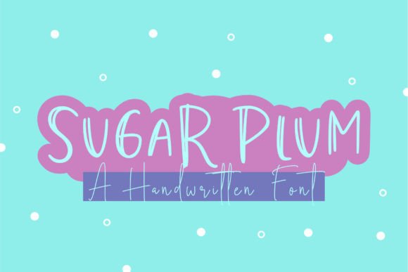 Sugar Plum Font