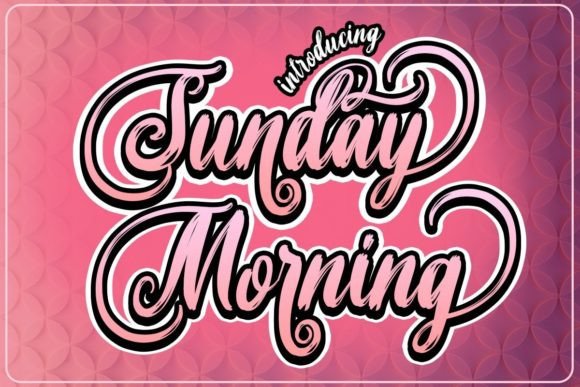 Sunday Morning Font