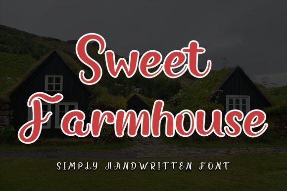 Sweet Farmhouse Font Poster 1