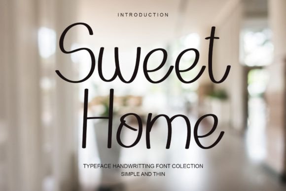 Sweet Home Font Poster 1