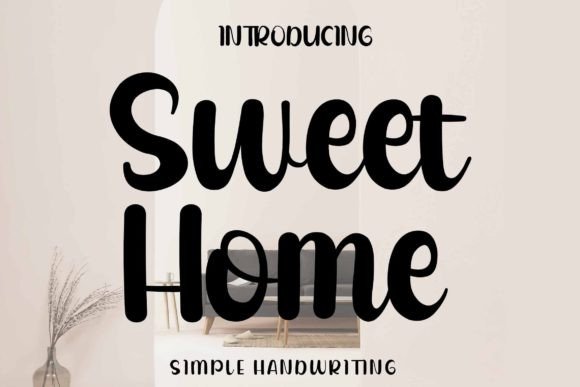 Sweet Home Font Poster 1