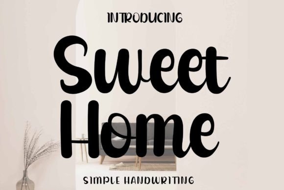 Sweet Home Font