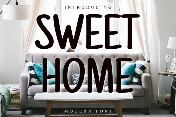 Sweet Home Font Poster 1