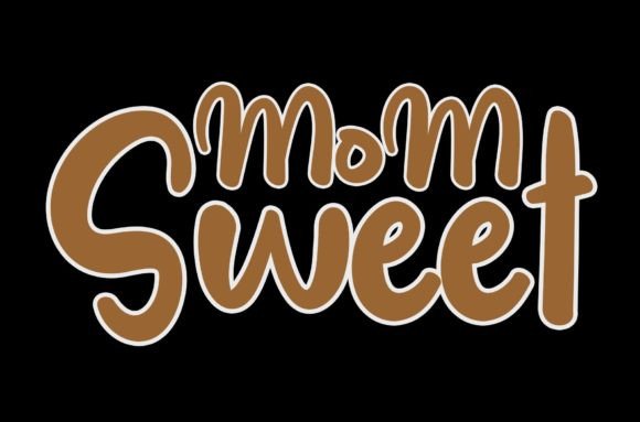 Sweet Mom Font Poster 1