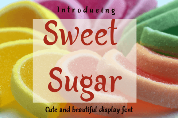 Sweet Sugar Font Poster 1