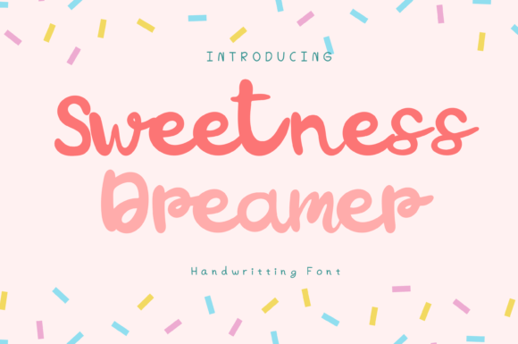 Sweetness Dreamer Font Poster 1