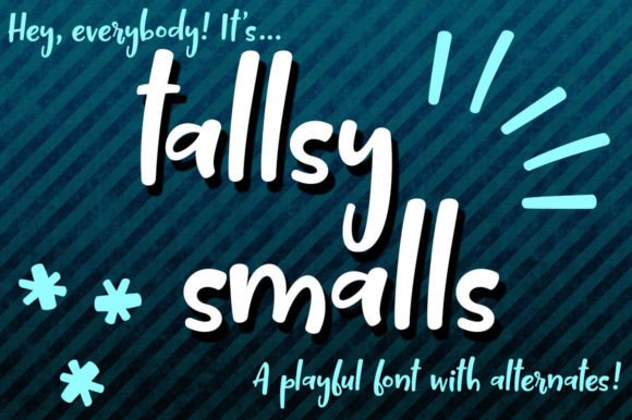 Tallsy Smalls Font Poster 1