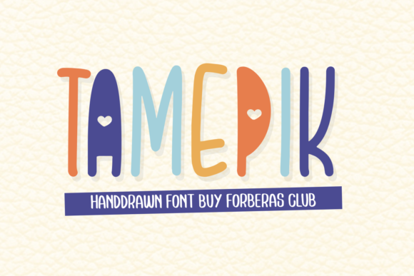 Tamepik Font Poster 1