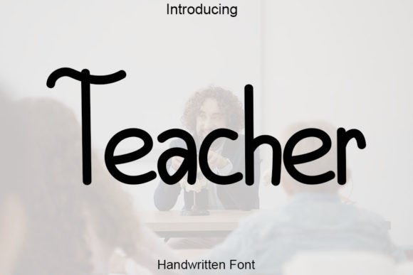 Teacher Font Poster 1