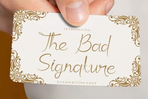 The Bad Signature Font