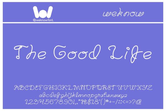 The Good Life Font Poster 1