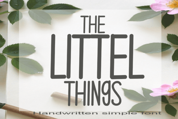 The Little Things Font Poster 1