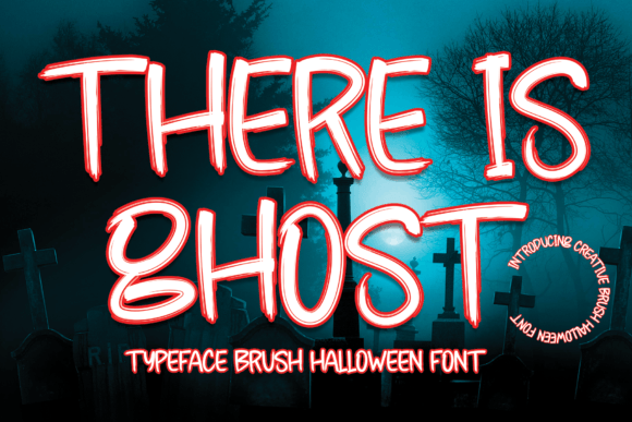 There is Ghost Font Poster 1