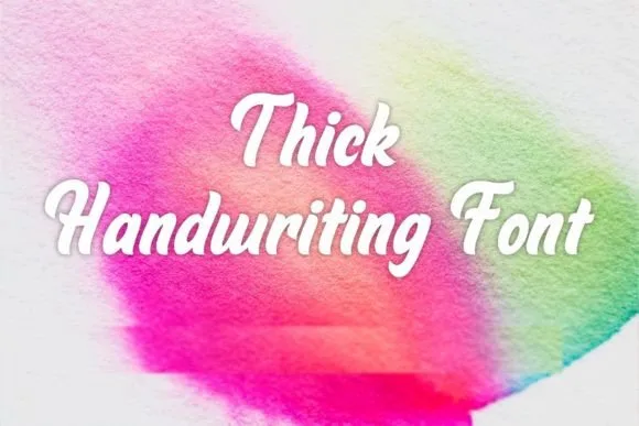 Thick Handwriting Font Thick Handwriting Font Poster 1