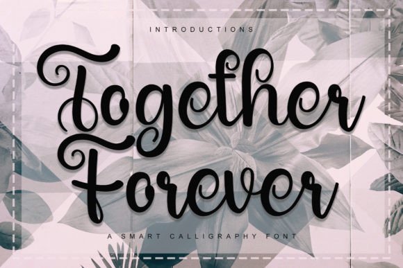 Together Forever Font