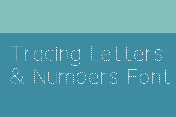 Tracing Letters and Numbers Font