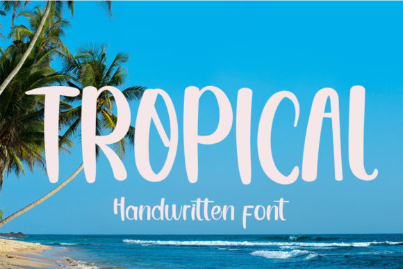 Tropical Font Poster 1