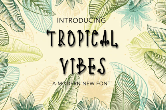 Tropical Vibes Font Poster 1