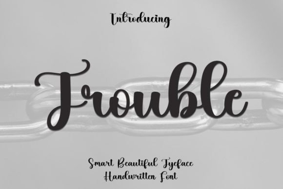 Trouble Font