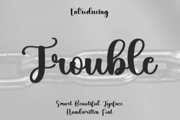 Trouble Font Trouble Font Poster 1