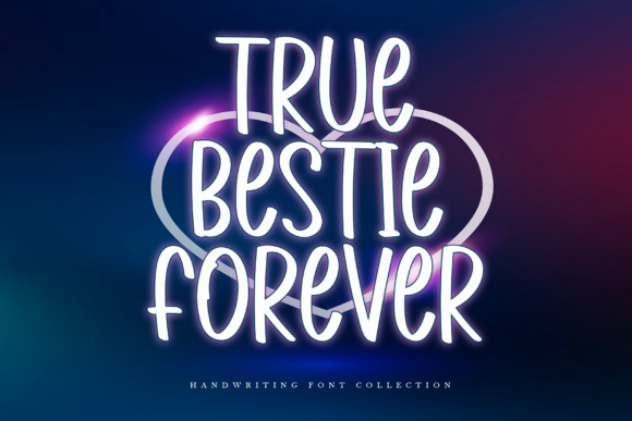 True Bestie Forever Font Poster 1