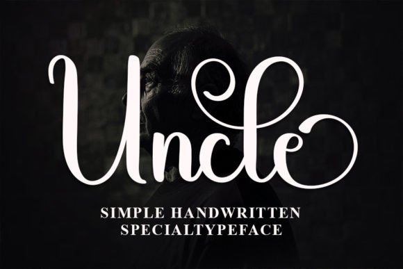 Uncle Font Poster 1