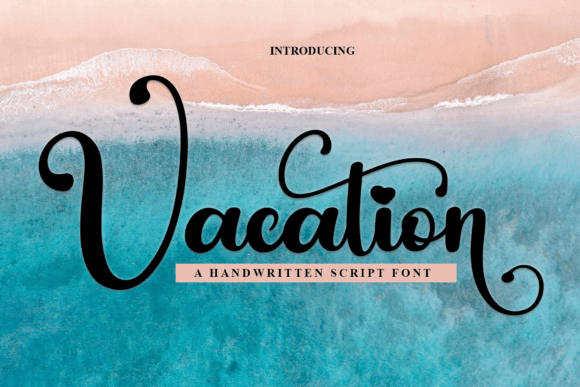 Vacation Font Poster 1