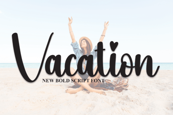 Vacation Font Poster 1