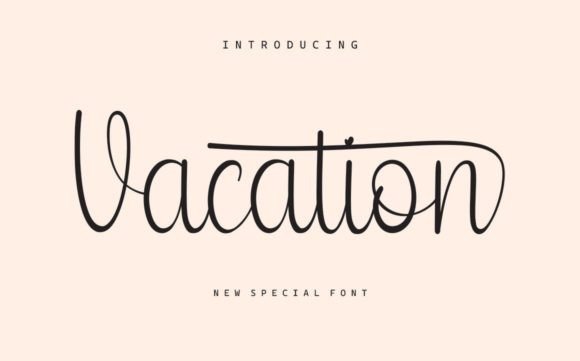 Vacation Font