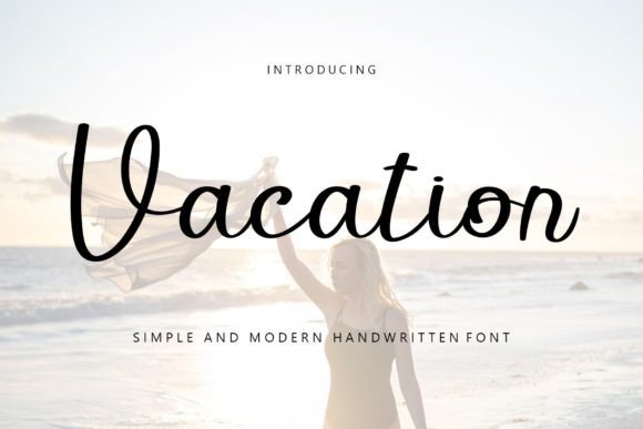 Vacation Font