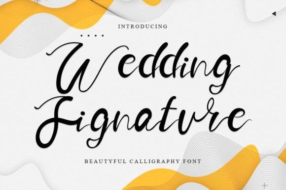 Wedding Signature Font