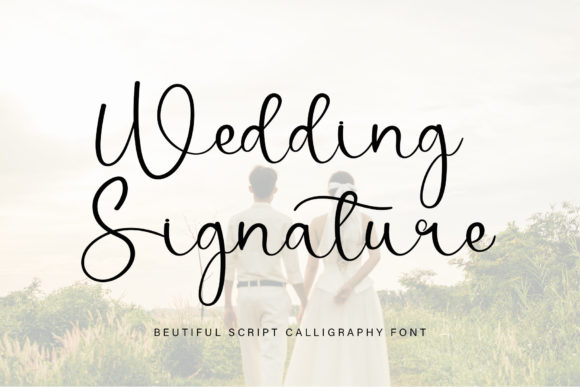 Wedding Signature Font Poster 1