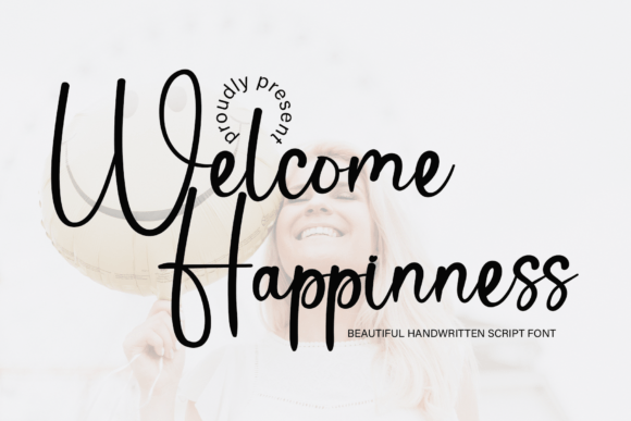 Welcome Happinness Font Poster 1