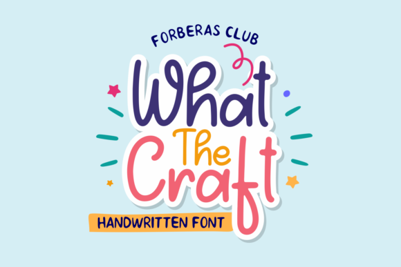 What the Craft Font Poster 1