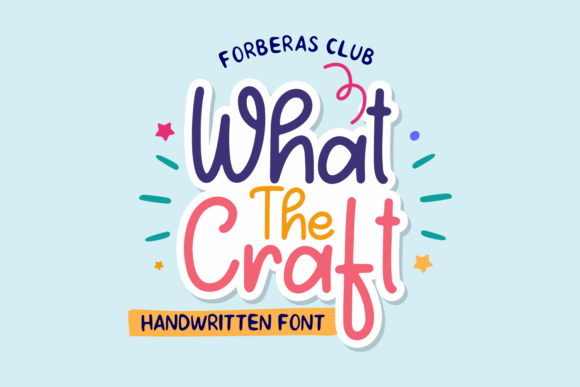 What the Craft Font