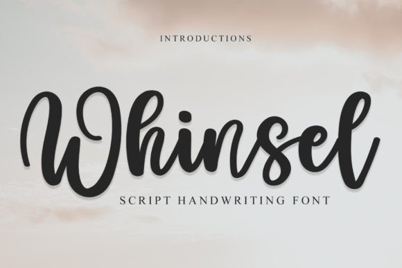 Whinsel Font
