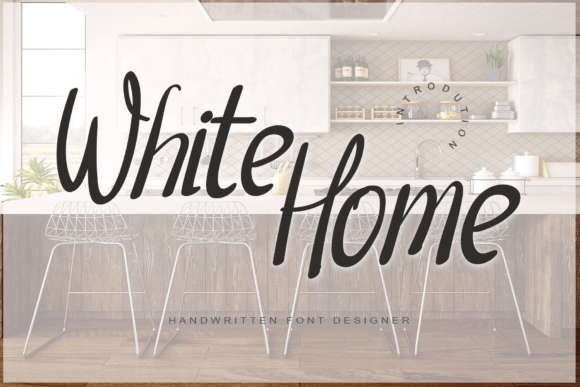 White Home Font Poster 1