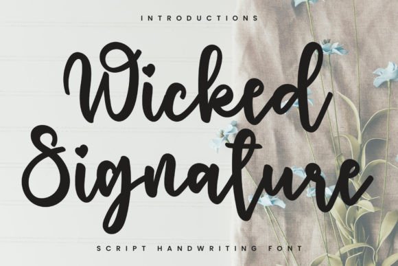 Wicked Signature Font Poster 1