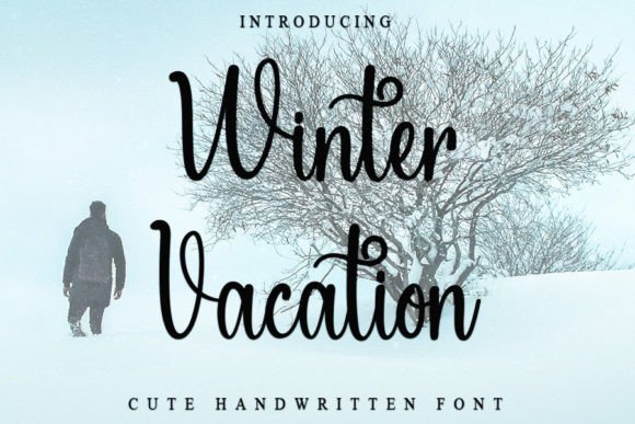 Winter Vacation Font