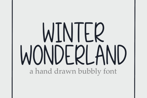 Winter Wonderland Font Poster 1