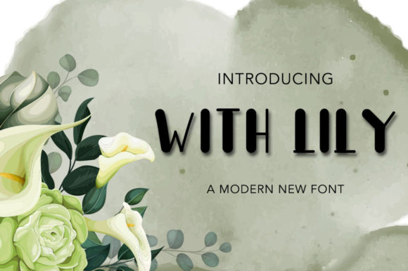 With Lily Font Poster 1
