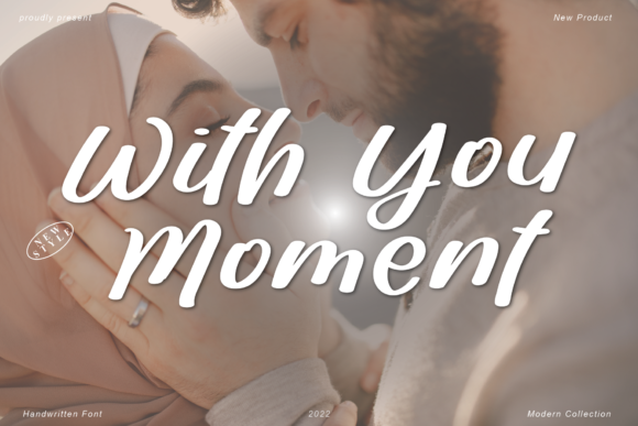 With You Moment Font Poster 1