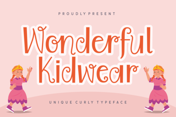 Wonderful Kidwear Font Poster 1