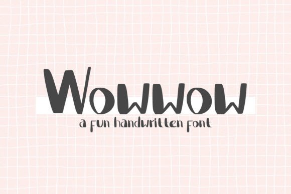 Wowwow Font